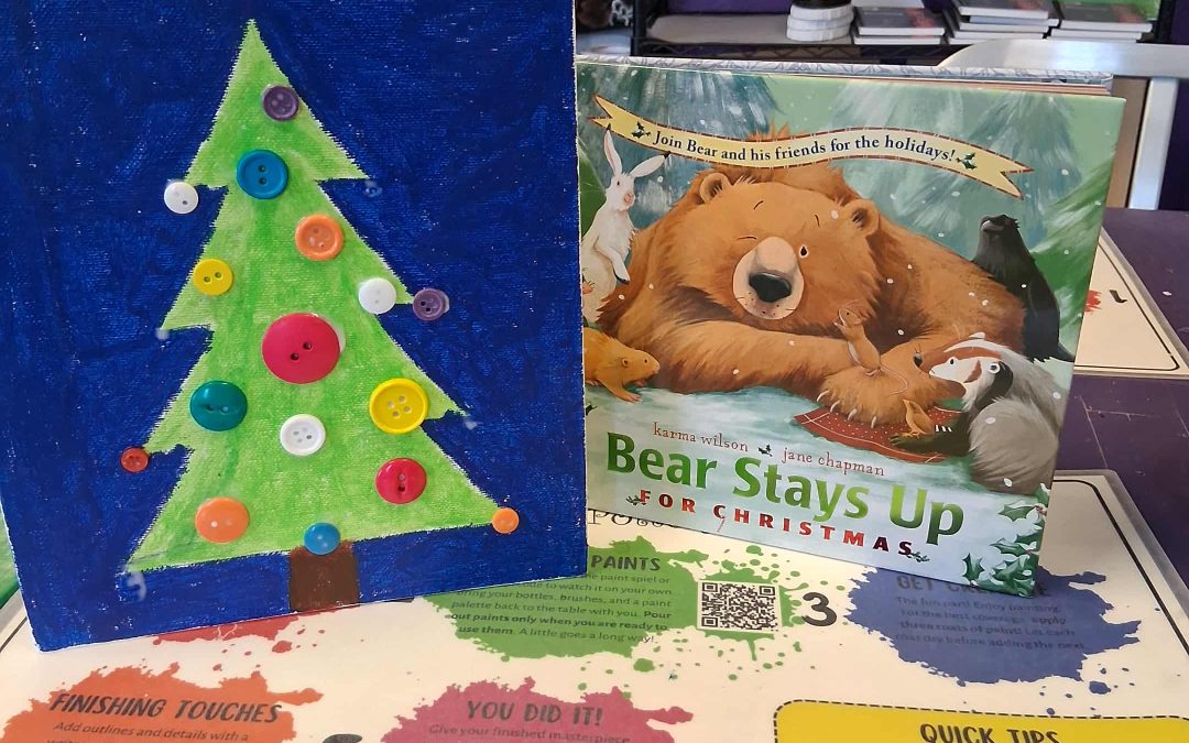 Story Time — Bear Stays Up for Christmas – $25 (Ages 3-5)